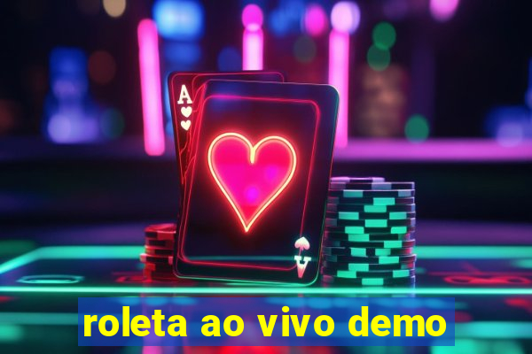 roleta ao vivo demo